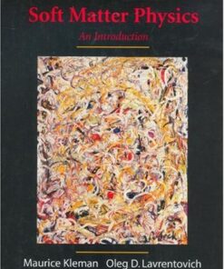 [PDF] Soft matter physics: an introduction Maurice Kleman, Oleg D. Lavrentovich