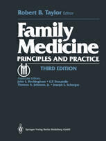 [PDF] Family Medicine: Principles and Practice Robert B. Taylor (auth.), Robert B. Taylor M.D. (eds.)