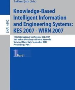 {PDF} Knowledge-Based Intelligent Information and Engineering Systems: 11th International Conference, KES 2007, Vietri sul Mare, Italy, September 12-14, Bruno Apolloni, Robert J. Howlett, Lakhmi C. Jain