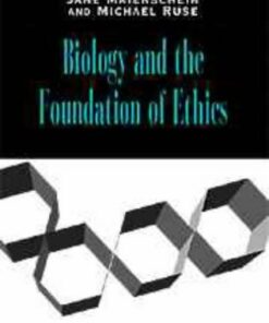 [PDF] Biology and the Foundations of Ethics Jane Maienschein, Michael Ruse