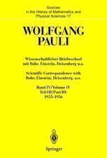 {pdf} Wolfgang Pauli: Wissenschaftlicher Briefwechsel mit Bohr, Einstein, Heisenberg u.a. Band IV, Teil III: 1955?1956 Professor Dr. Karl von Meyenn (eds.)