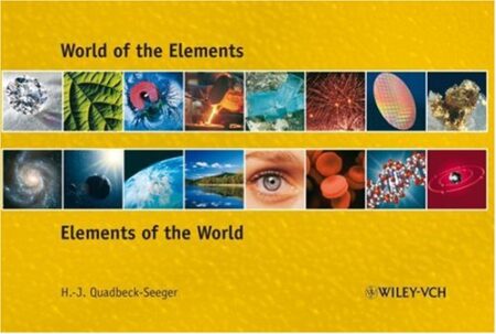 [PDF] World of the Elements. Elements of the World [chemistry] Hans-J?rgen Quadbeck-Seeger