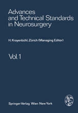 {PDF} Advances and Technical Standards in Neurosurgery N. Lundberg, ?. Kj?llquist, G. Kullberg, U. Pont?n, G. Sundb?rg (auth.), H. Krayenb?hl, J. Brihaye, F. Loew, V. Logue, S. Mingrino, B. Pertuiset, L. Symon, H. Troupp, M. G. Ya?argil (eds.)