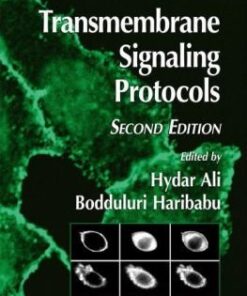 {PDF} Transmembrane Signaling Protocols Louis M. Luttrell (auth.), Hydar Ali, Bodduluri Haribabu (eds.)