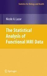 [PDF] The Statistical Analysis of Functional MRI Data Nicole Lazar (auth.)