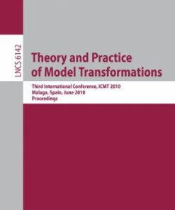 [PDF] Theory and Practice of Model Transformations: Third International Conference, ICMT 2010, Malaga, Spain, June 28-July 2, 2010. Proceedings Marco Brambilla, Stefano Ceri, Massimo Tisi (auth.), Laurence Tratt, Martin Gogolla (eds.)