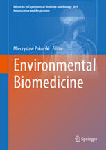 [PDF] Environmental Biomedicine Mieczyslaw Pokorski (eds.)