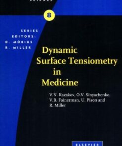 [PDF] Dynamic Surface Tensiometry in Medicine Valery N. Kazakov, Oleg V. Sinyachenko, Valentin B. Fainerman, Ulrich Pison, Reinhard Miller, R. Mil