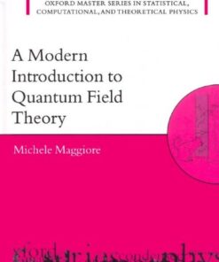 [PDF] A modern introduction to quantum field theory Michele Maggiore