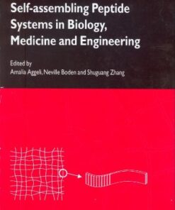 [PDF] Self-Assembling Peptide Systems in Biology, Medicine and Engineering A. Aggeli (Editor), N. Boden (Editor), Zhang Shuguang (Editor)