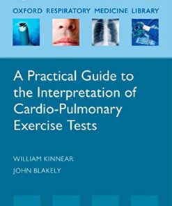[PDF] A Practical Guide to the Interpretation of Cardio-Pulmonary Exercise Tests William Kinnear, John Blakely