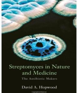 [PDF] Streptomyces in Nature and Medicine: The Antibiotic Makers David A. Hopwood