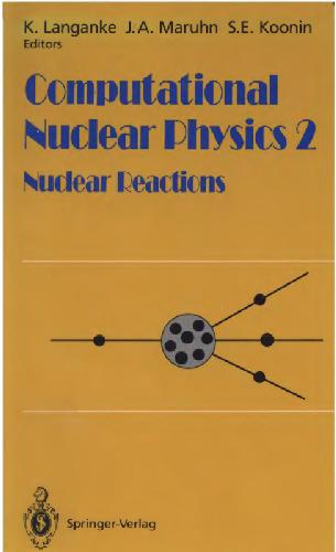 [PDF] Computational Nuclear Physics 2 K. Langanke, J.A. Maruhn, S.E. Koonin