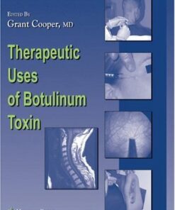 [PDF] Therapeutic Uses of Botulinum Toxin (Musculoskeletal Medicine) Grant Cooper