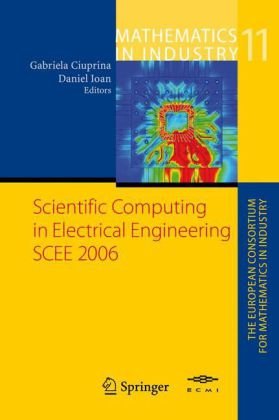{PDF} Scientific Computing in Electrical Engineering (Mathematics in Industry / The European Consortium for Mathematics in Industry) G. Ciuprina, D. Ioan