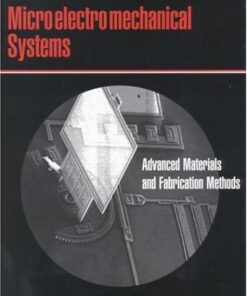 {PDF} Microelectromechanical Systems: Advanced Materials and Fabrication Methods Committee on Advanced Materials and Fabrication Methods for Microelectromechanical Systems, Commission on Engineering and Technical Systems, National Research Council