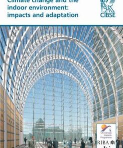 {PDF} TM36: Climate Change and Indoor Environment: Impacts and Adaptation Chartered Institution Of Building Services Engineers Staff
