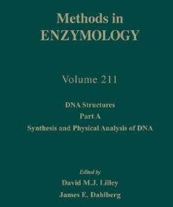 {pdf} DNA Structures Part A: Synthesis and Physical Analysis of DNA David M.J. Lilley, James E. Dahlberg (Eds.)