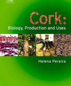 {PDF} Cork : biology, production and uses Helena Pereira