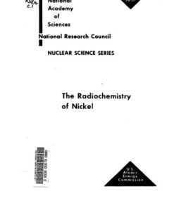{PDF} The radiochemistry of nickel Lynn J Kirby; National Research Council (U.S.). Committee on Nuclear Science. Subcommittee on Radiochemistry