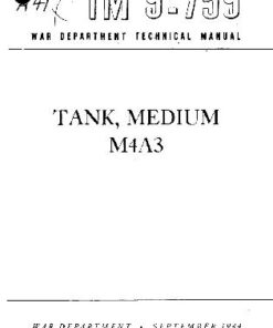 [PDF] TM 9-759. Tank, Medium M4A3 War Department Technical Manual