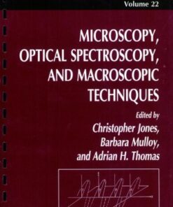 {PDF} Microscopy, Optical Spectroscopy, and Macroscopic Techniques Christopher Jones, Barbara Mulloy, Adrian H. Thomas