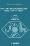 {PDF} Waste Materials in Construction: Putting Theory into Practice, Proceedings of the International Conference on the Environment and Technical Implications of Construction with Alternative Materials J.J.J.M. Goumans, G.J. Senden and H.A. van der Sloot (Eds.)