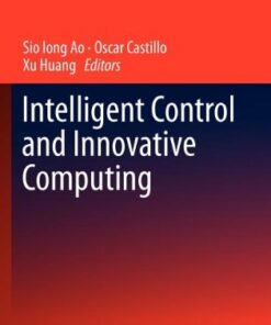 [PDF] Intelligent Control and Innovative Computing Jeong Wan Ko, PooGyeon Park (auth.), Sio Iong Ao, Oscar Castillo, Xu Huang (eds.)