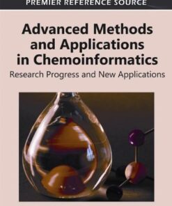 [PDF] Advanced Methods and Applications in Chemoinformatics: Research Progress and New Applications Eduardo A. Castro, A. K. Haghi