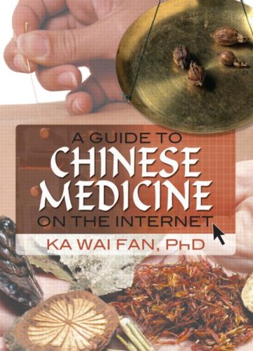 [PDF] A Guide to Chinese Medicine on the Internet Ka Wai Fan