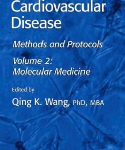 [PDF] Cardiovascular Disease Vol 2 Molecular Medicine  - Methods and Protocols (Methods in Molecular Medicine) Qing K., Ed. Wang