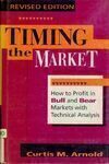 {PDF} Timing the Market: How to Profit in Bull and Bear Markets with Technical Analysis Arnold C.M.