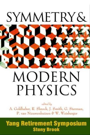 [PDF] Symmetry and modern physics: Yang retirement symposium Goldhaber A., Shrock R., Smith J., et al. (eds.)