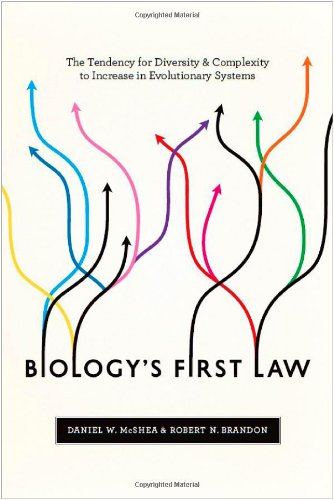 {pdf} Biology's First Law: The Tendency for Diversity and Complexity to Increase in Evolutionary Systems Daniel W. McShea, Robert N. Brandon