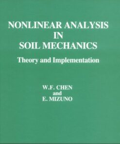 [PDF] Nonlinear Analysis in Soil Mechanics: Theory and Implementation W.F. Chen, E. Mizuno