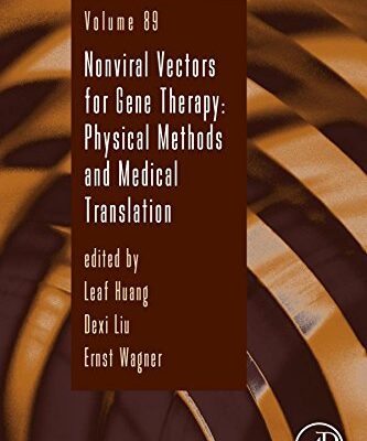 {pdf} Nonviral vectors for gene therapy : physical methods and medical translation Huang, Leaf; Liu, Dexi; Wagner, Ernst