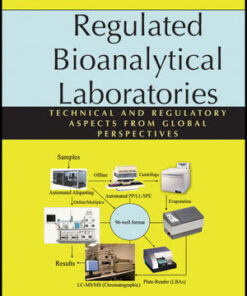 {PDF} Regulated Bioanalytical Laboratories: Technical and Regulatory Aspects from Global Perspectives Michael Zhou(auth.)