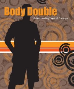 [PDF] Body Double: Understanding Physical Changes Tad Kershner