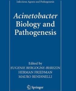 {pdf} Acinetobacter Biology and Pathogenesis Eug?nie Bergogne-B?r?zin (auth.), Mauro Bendinelli, Herman Friedman, Eug?nie Bergogne-B?r?zin (eds.)