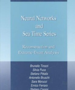 [PDF] Neural Networks and Sea Time Series: Reconstruction and Extreme-Event Analysis (Modeling and Simulation in Science, Engineering and Technology) Brunello Tirozzi, Silvia Puca, Stefano Pittalis, Antonello Bruschi, Sara Morucci, Enrico Ferraro, St