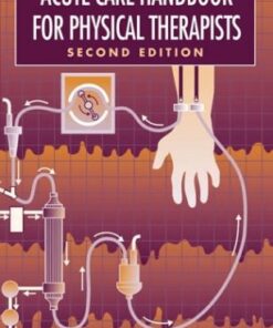 [PDF] Acute Care Handbook for Physical Therapists 2nd Edition Jaime C. Paz MS  PT, Michele P. West MS  PT