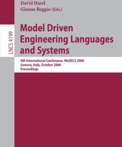 {PDF} Model Driven Engineering Languages and Systems: 9th International Conference, MoDELS 2006, Genova, Italy, October 1-6, 2006. Proceedings Hassan Gomaa (auth.), Oscar Nierstrasz, Jon Whittle, David Harel, Gianna Reggio (eds.)