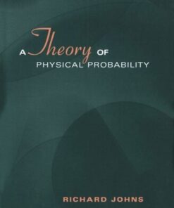 [PDF] A Theory of Physical Probability Richard Johns
