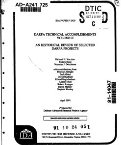 {PDF} DARPA technical accomplishments: an historical review of selected DARPA projects Richard H. Van Atta, Sidney G. Reed, Seymour J. Deitchman