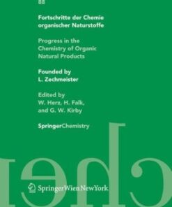 [PDF] Fortschritte der Chemie organischer Naturstoffe   Progress in the Chemistry of Organic Natural Products 88 (Fortschritte der Chemie organischer Naturstoffe ... the Chemistry of Organic Natural Products) W. Herz, H. Falk, G. W. Kirby