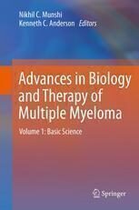 [PDF] Advances in Biology and Therapy of Multiple Myeloma: Volume 1: Basic Science Esteban Braggio Ph.D., Rafael Fonseca M.D. (auth.), Nikhil C. Munshi, Kenneth C. Anderson (eds.)