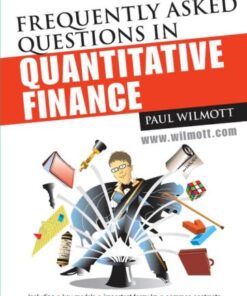{PDF} Frequently Asked Questions in Quantitative Finance (Wiley Series in Financial Engineering) Paul Wilmott