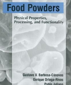 [PDF] Food powders: physical properties, processing, and functionality Enrique Ortega-Rivas, Pablo Juliano, Hong Yan