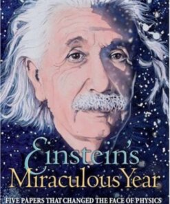 [PDF] Einstein's miraculous year: five papers that changed the face of physics Albert Einstein, John Stachel, Roger Penrose