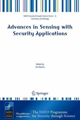 {pdf} Advances in Sensing with Security Applications (NATO Security through Science Series   NATO Security through Science Series A: Chemistry and Biology) (NATO ... Security Series A: Chemistry and Biology) Jim Byrnes